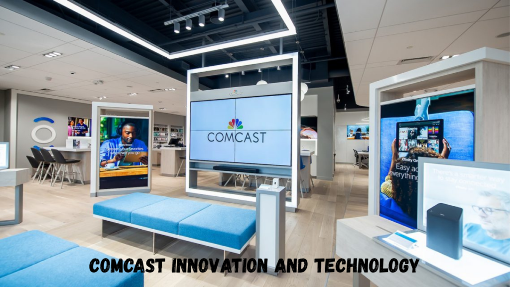 comcast innovation and technology